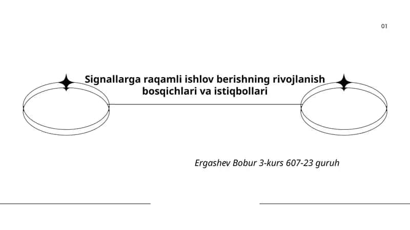 Raqamli signal ishlov berishning tarixi va rivojlanish bosqichlari