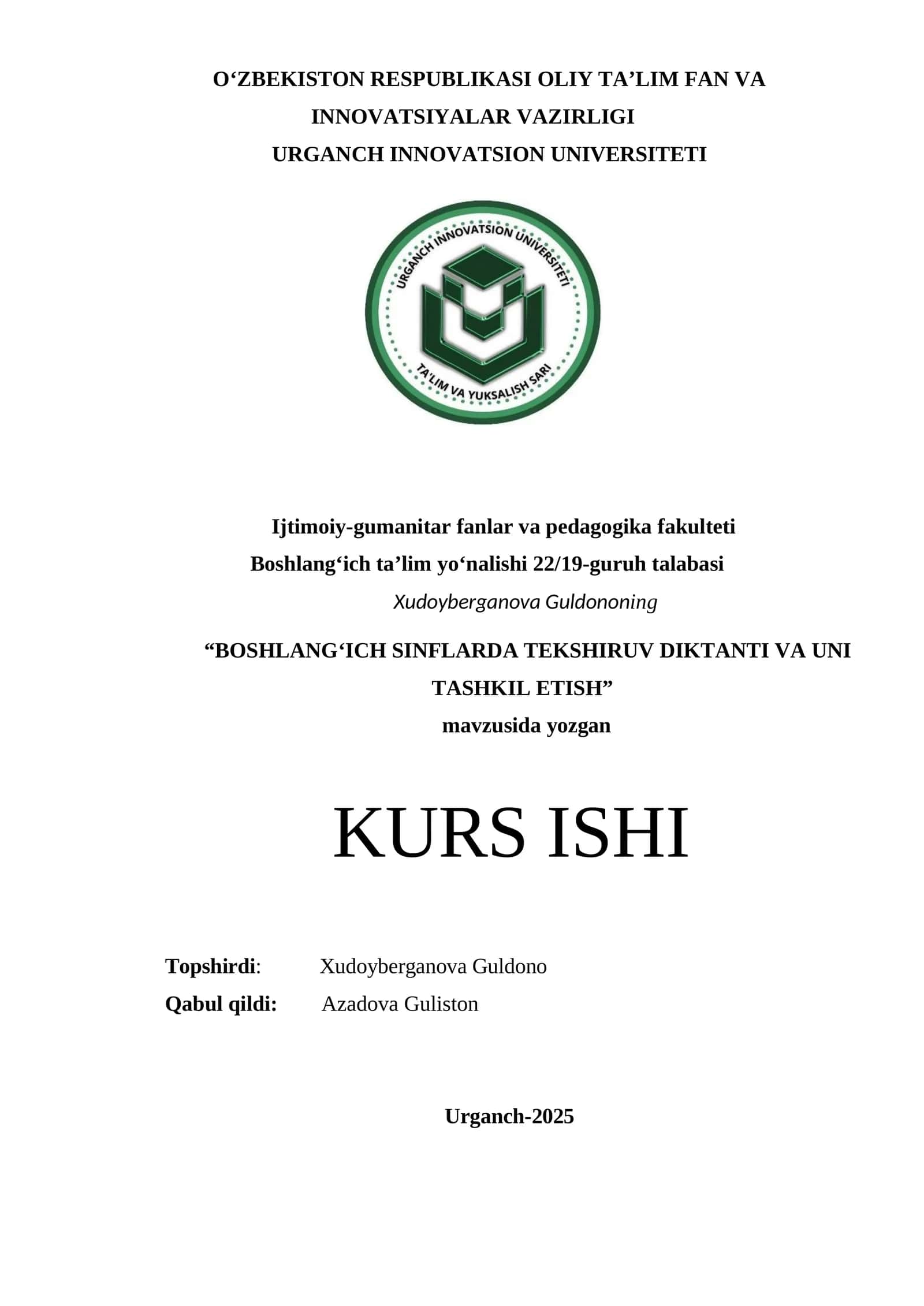 BOSHLANG‘ICH SINFLARDA TEKSHIRUV DIKTANTI VA UNI TASHKIL ETISH