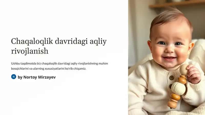 Chaqaloqlik davridagi aqliy rivojlanish