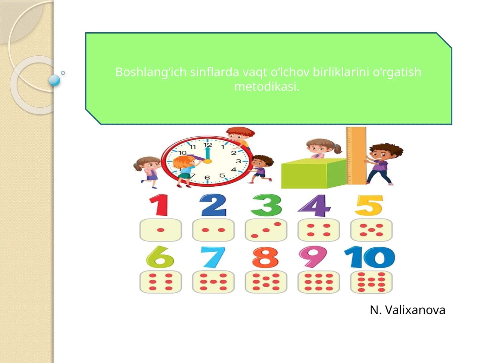 Boshlang‘ich sinflarda vaqt o‘lchov birliklarini o‘rgatish metodikasi