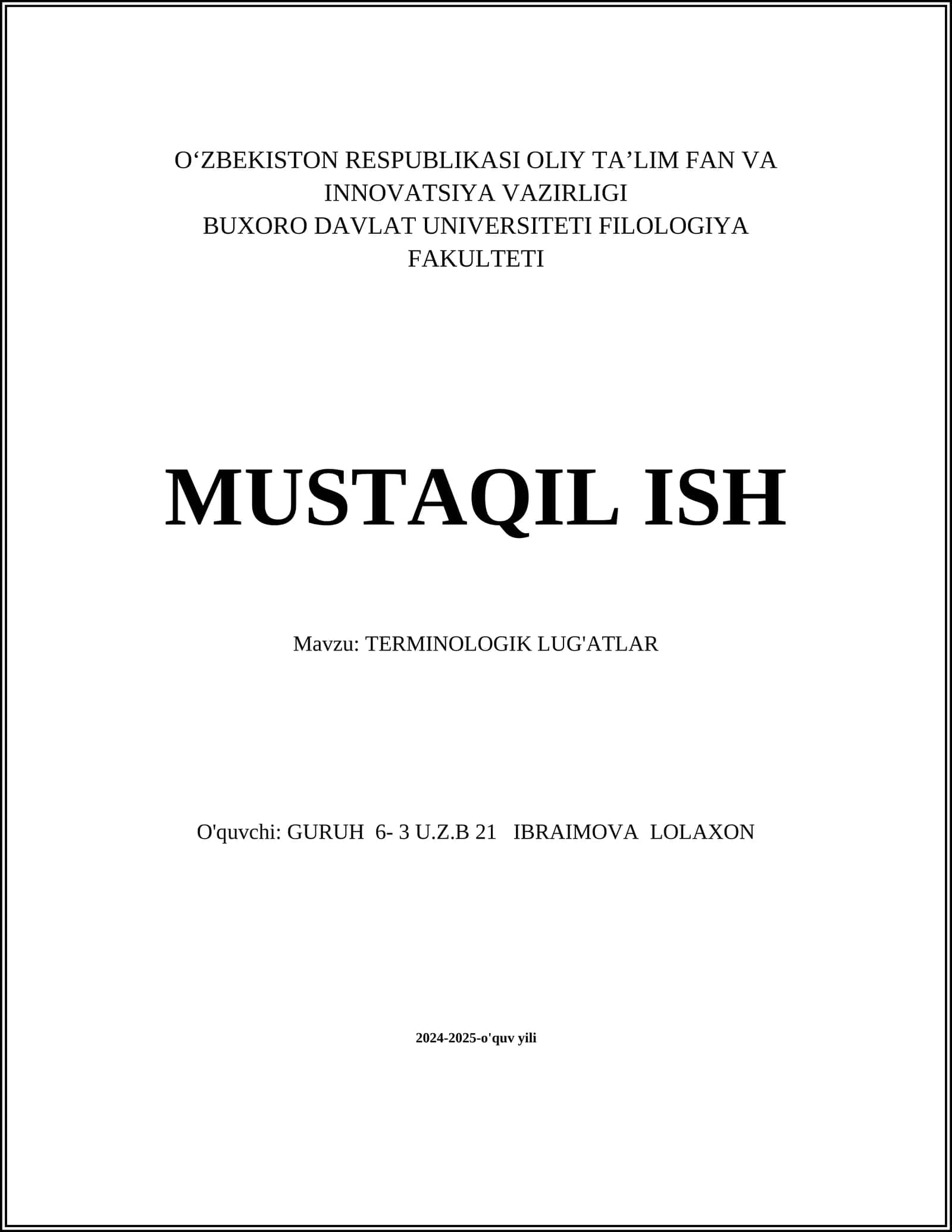 MUSTAQIL ISH Mavzu: TERMINOLOGIK LUG'ATLAR