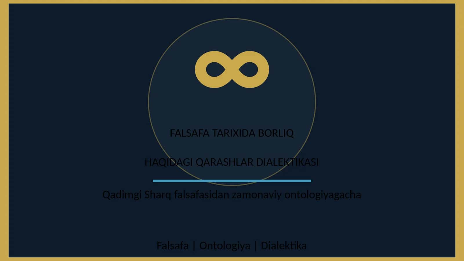 FALSAFA TARIXIDA BORLIQ HAQIDAGI QARASHLAR DIALEKTIKASI