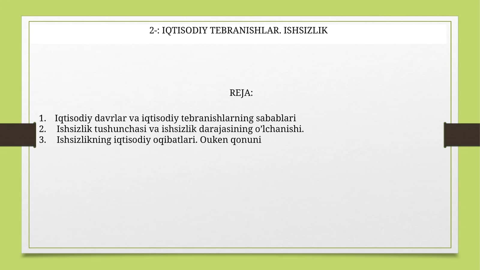 IQTISODIY TEBRANISHLAR. ISHSIZLIK