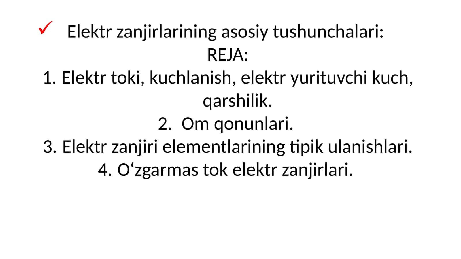 Elektrzanjirlarining asotiy tushunchalari