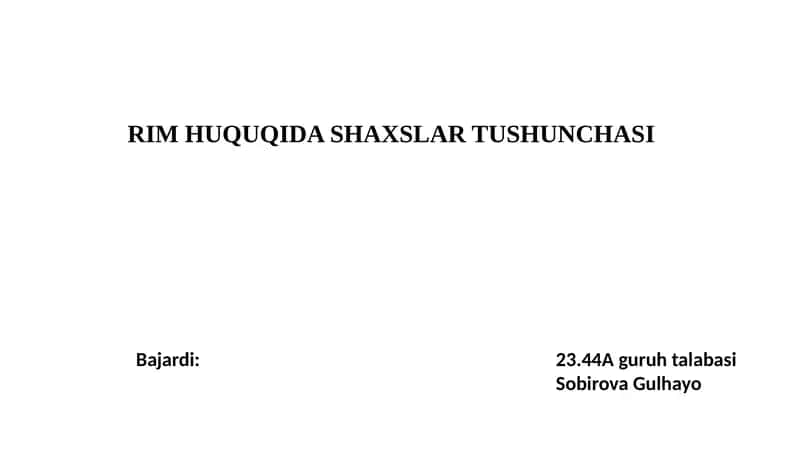 RIM HUQUQIDA SHAXSLAR TUSHUNCHASI