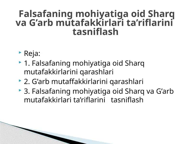Sharq va G’arb falsafasini ta’riflash