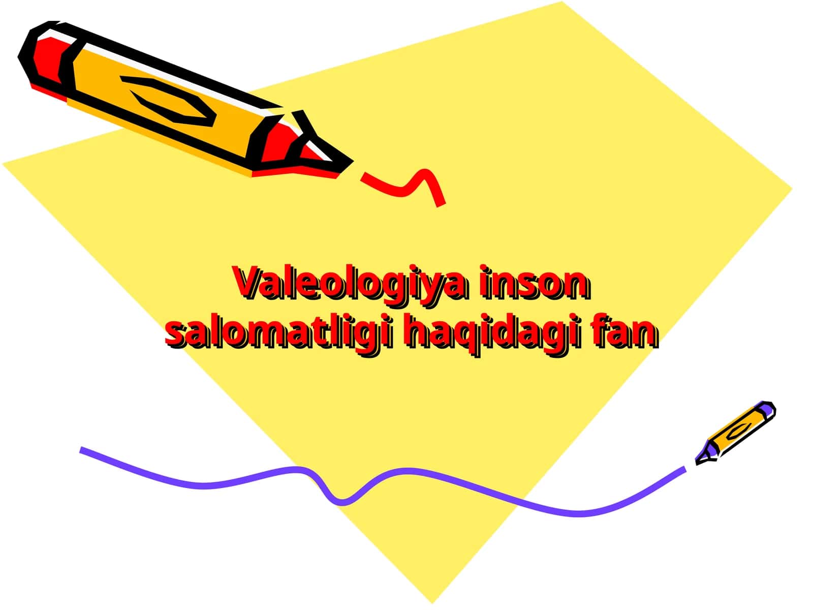 Valeologiya inson salomatligi haqidagi fan