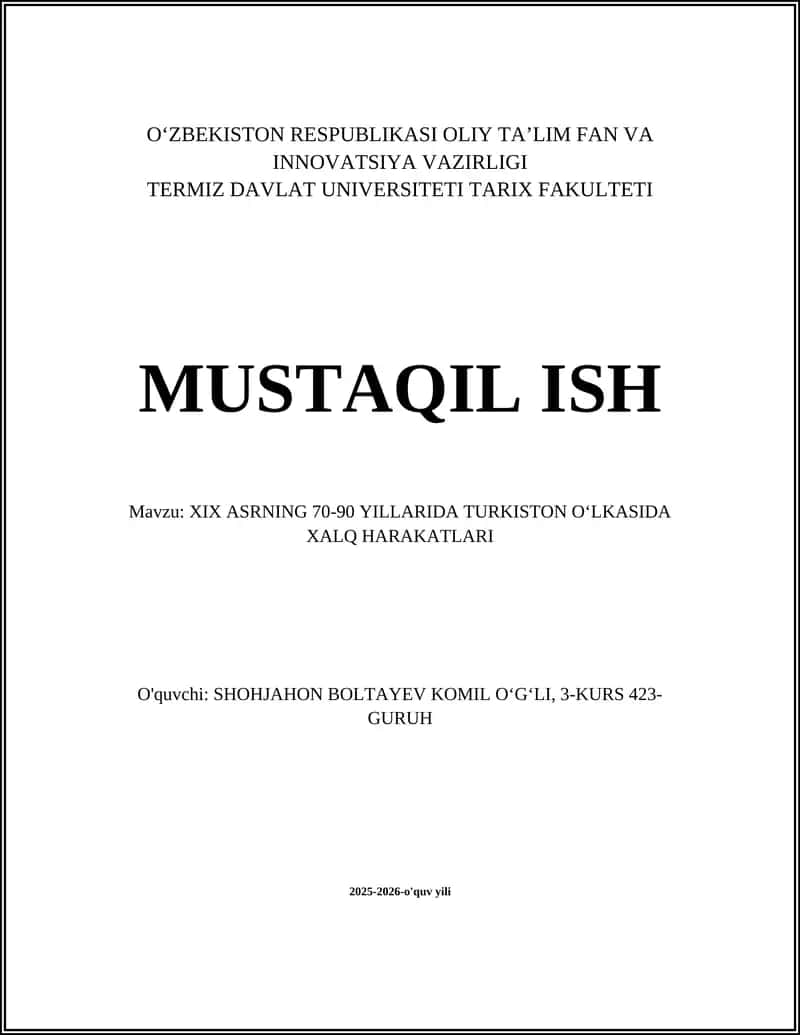 XIX ASRNING 70-90 YILLARIDA TURKISTON OʻLKASIDA XALQ HARAKATLARI