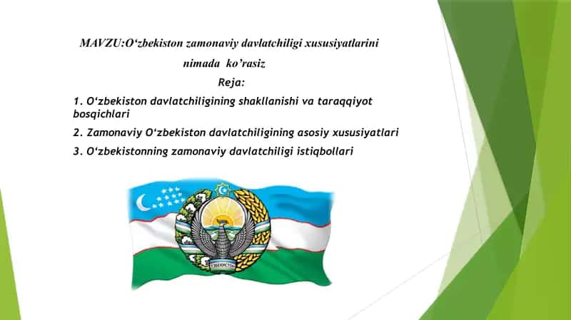 Oʻzbekiston zamonaviy davlatchiligi xususiyatlarini nimada ko’rasiz.