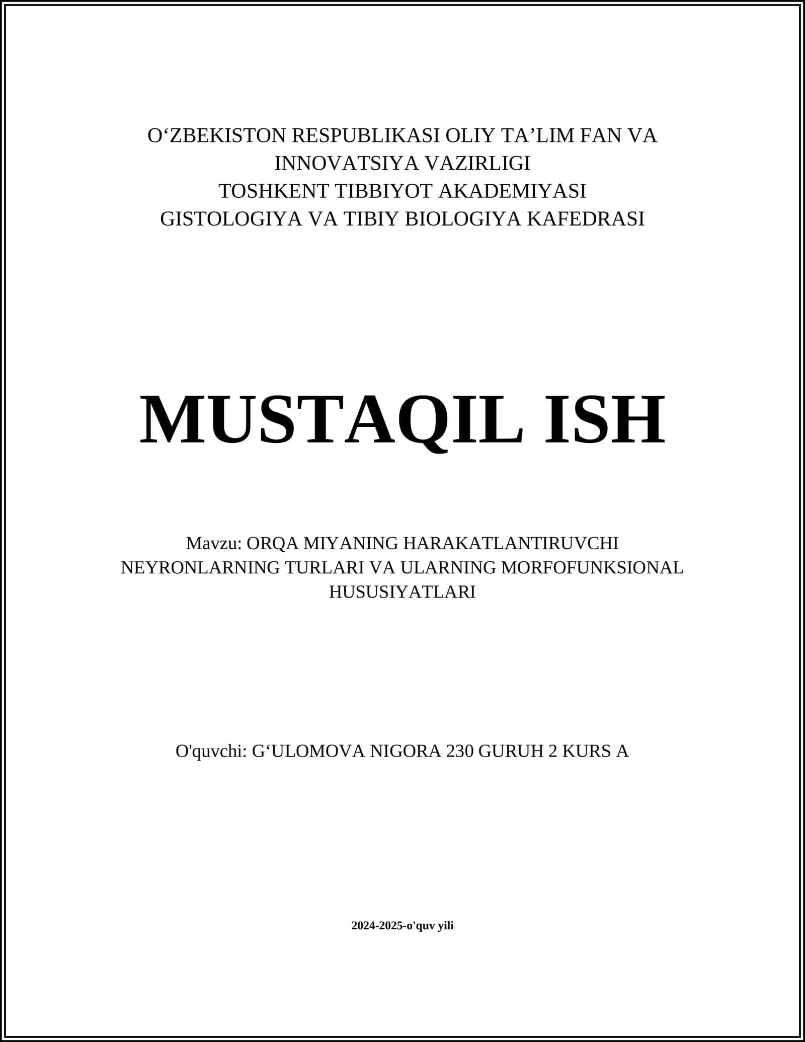 ORQA MIYANING HARAKATLANTIRUVCHI NEYRONLARNING TURLARI VA ULARNING MORFOFUNKSIONAL HUSUSIYATLARI