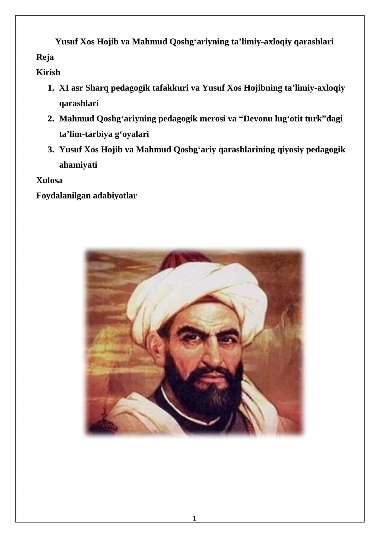 Yusuf Xos Hojib va Mahmud Qoshg‘ariyning ta’limiy-axloqiy qarashlari
