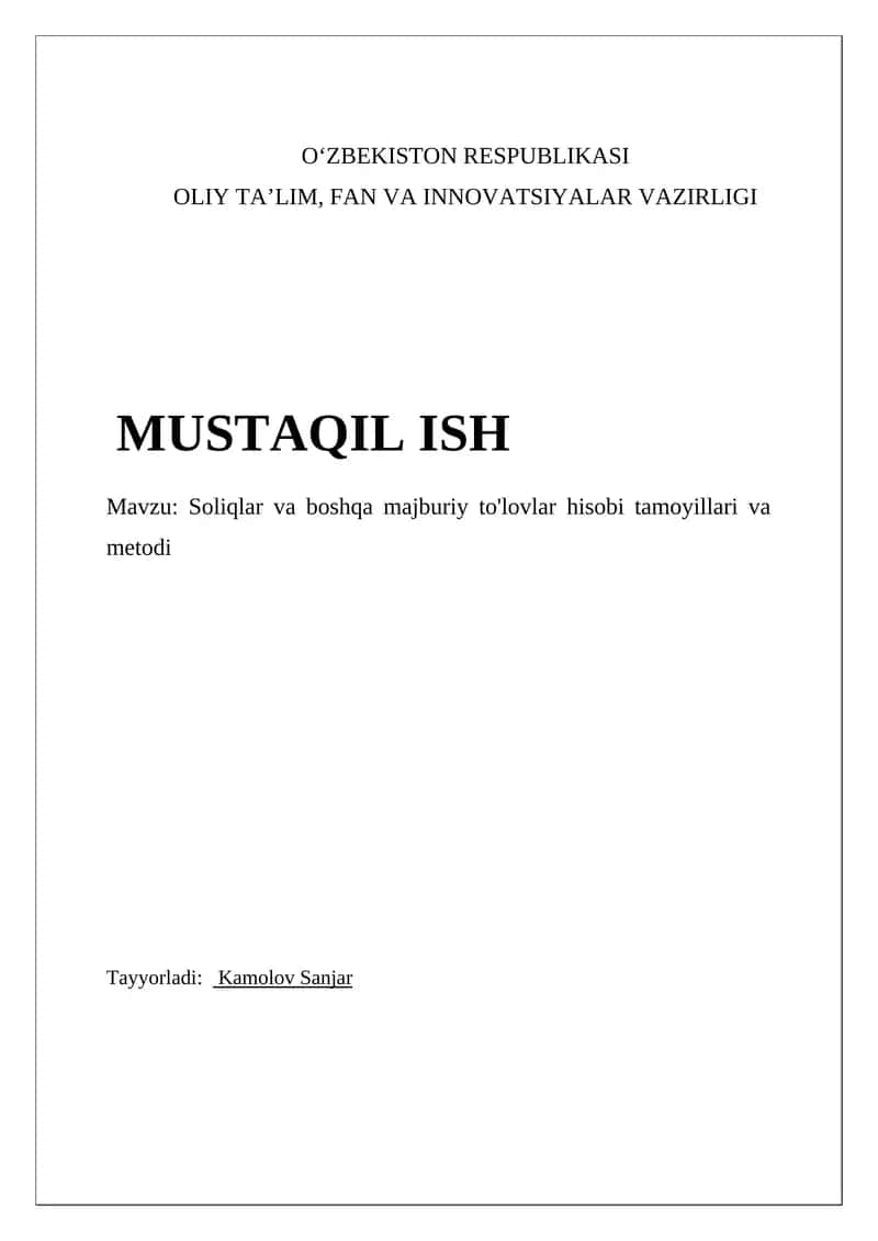 Soliqlar va boshqa majburiy to'lovlar hisobi tamoyillari va metodi