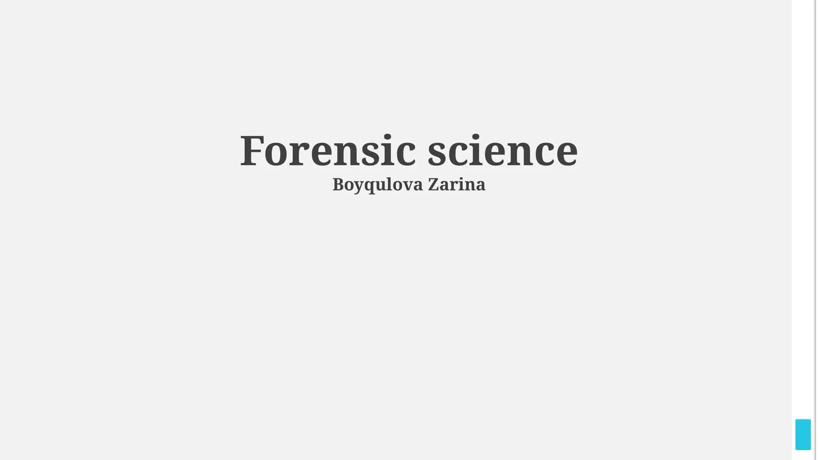 Forensic science