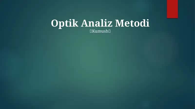 Optik Analiz Metodi