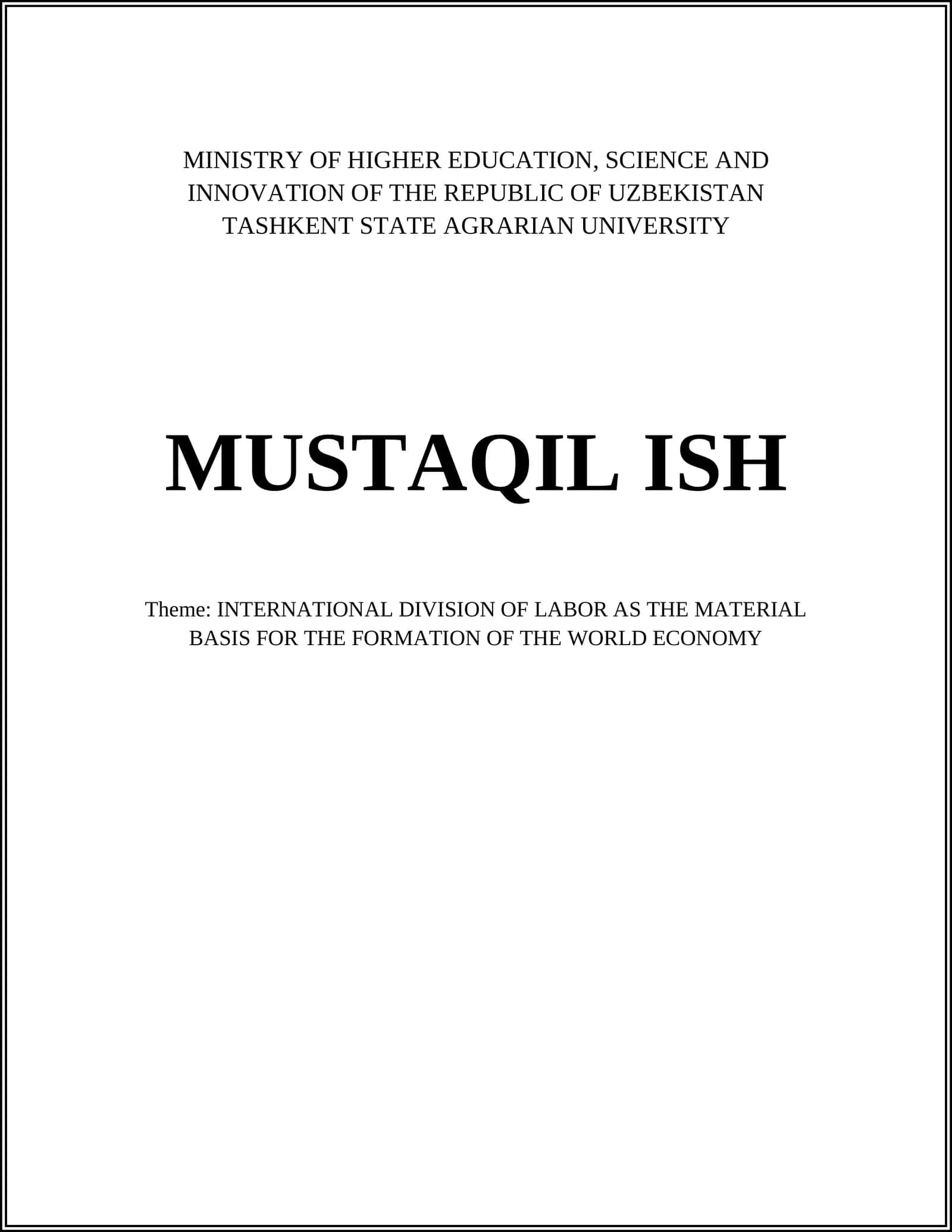 INTERNATIONAL DIVISION OF LABOR AS THE MATERIAL BASIS FOR THE FORMATION OF THE WORLD ECONOMY