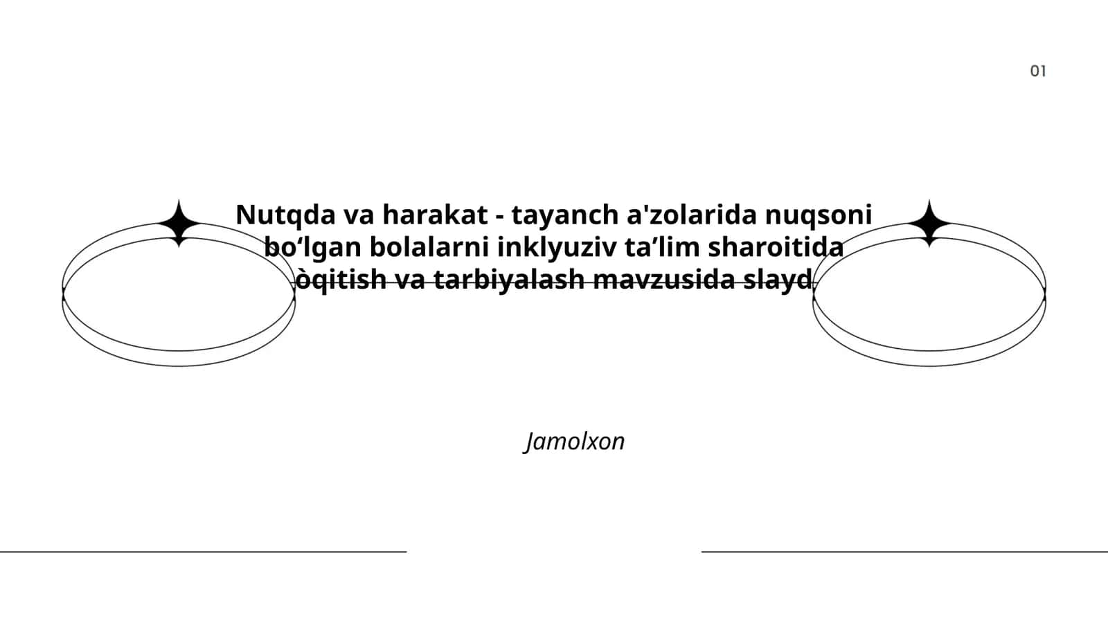 Nutqda va harakat - tayanch a'zolarida nuqsoni boʻlgan bolalarni inklyuziv taʼlim sharoitida òqitish va tarbiyalash mavzusida slayd