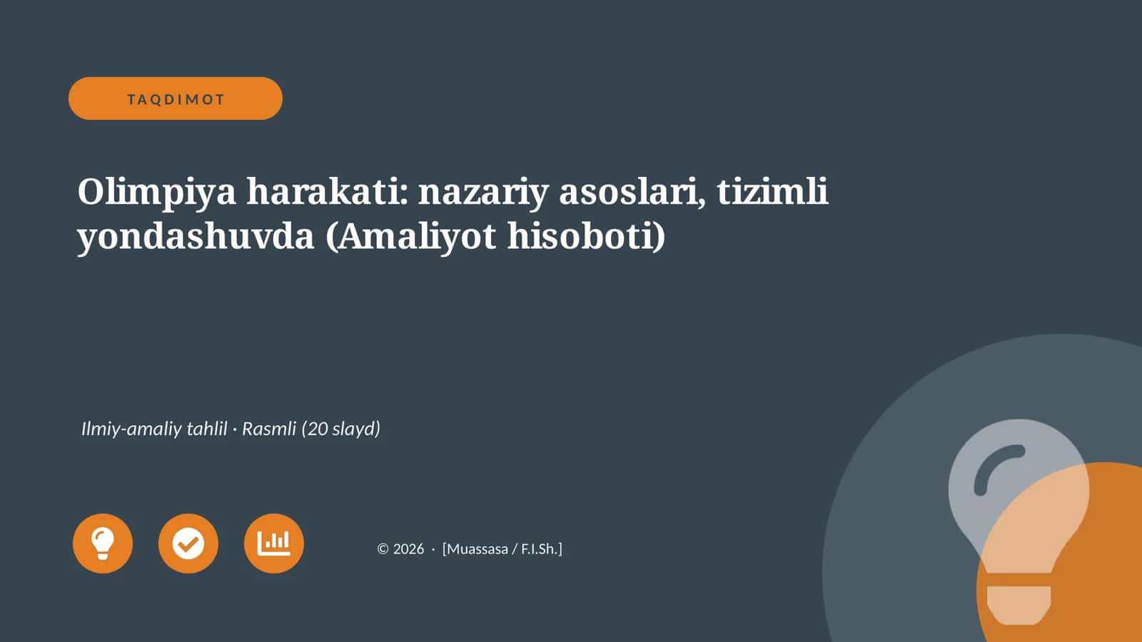 Olimpiya harakati: nazariy asoslari, tizimli yondashuvda (Amaliyot hisoboti)