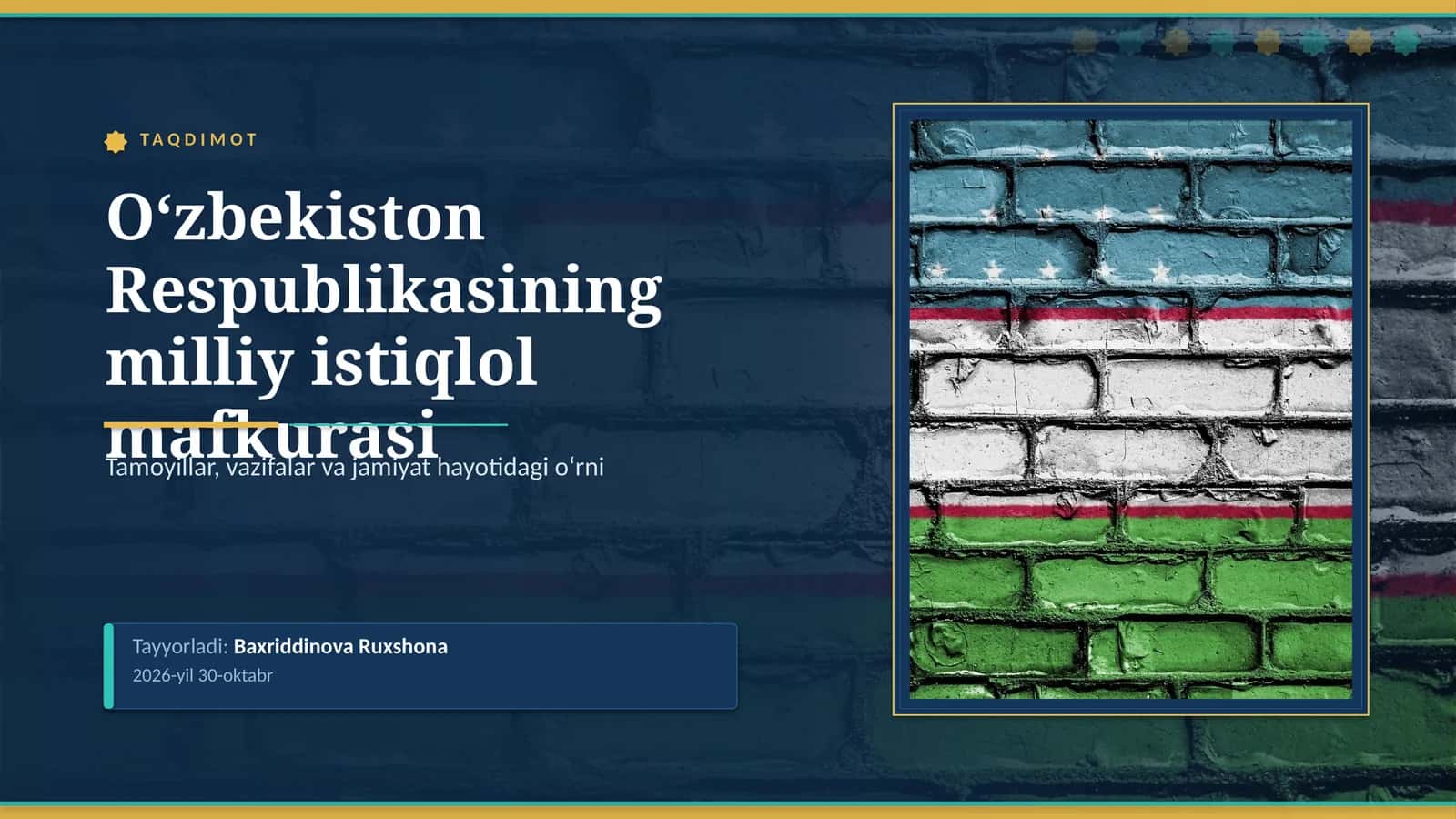 [O‘zbekiston Respublikasining milliy istiqlol mafkurasi]