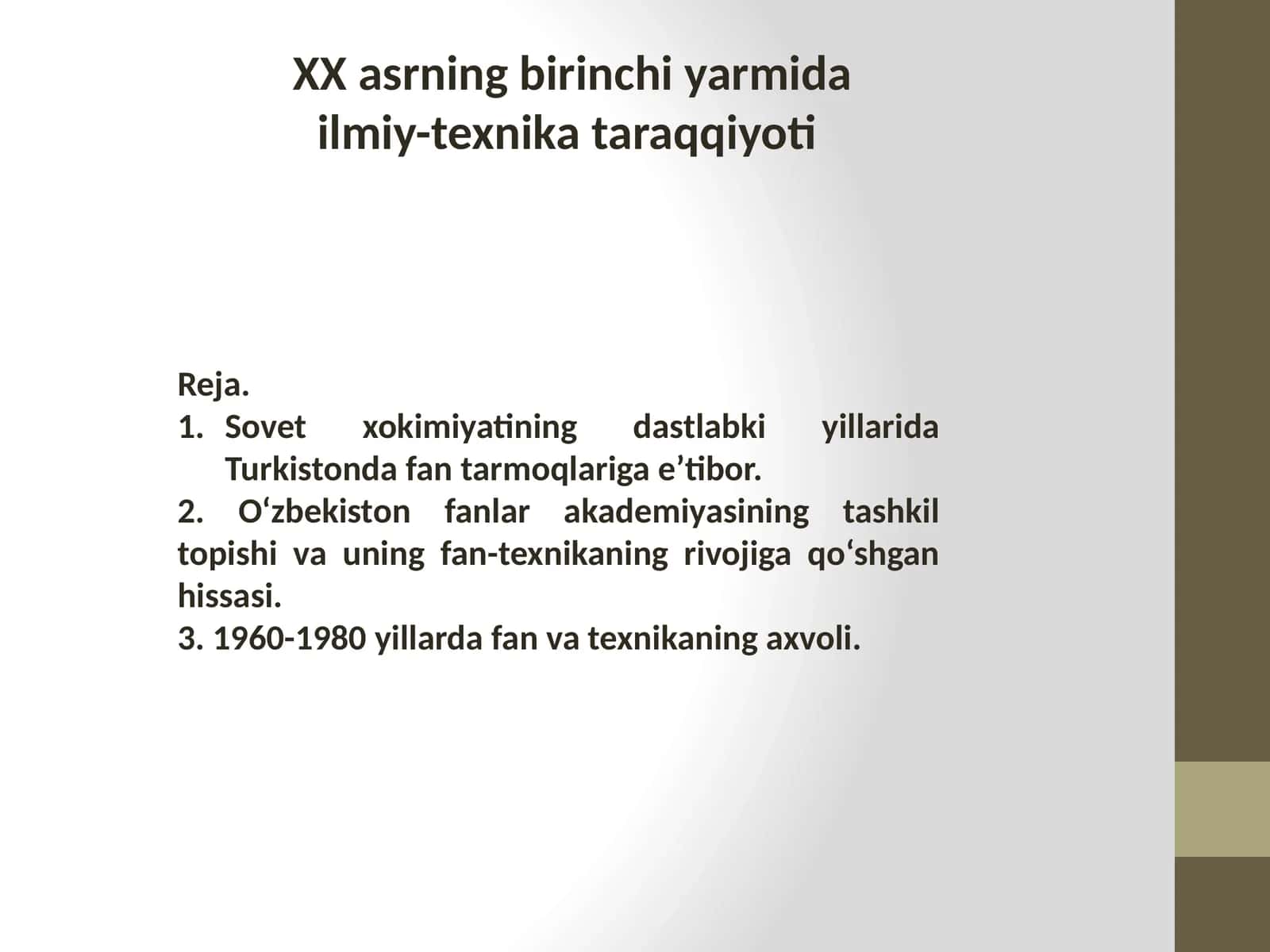 XX asrning birinchi yarmida ilmiy-texnika taraqqiyoti