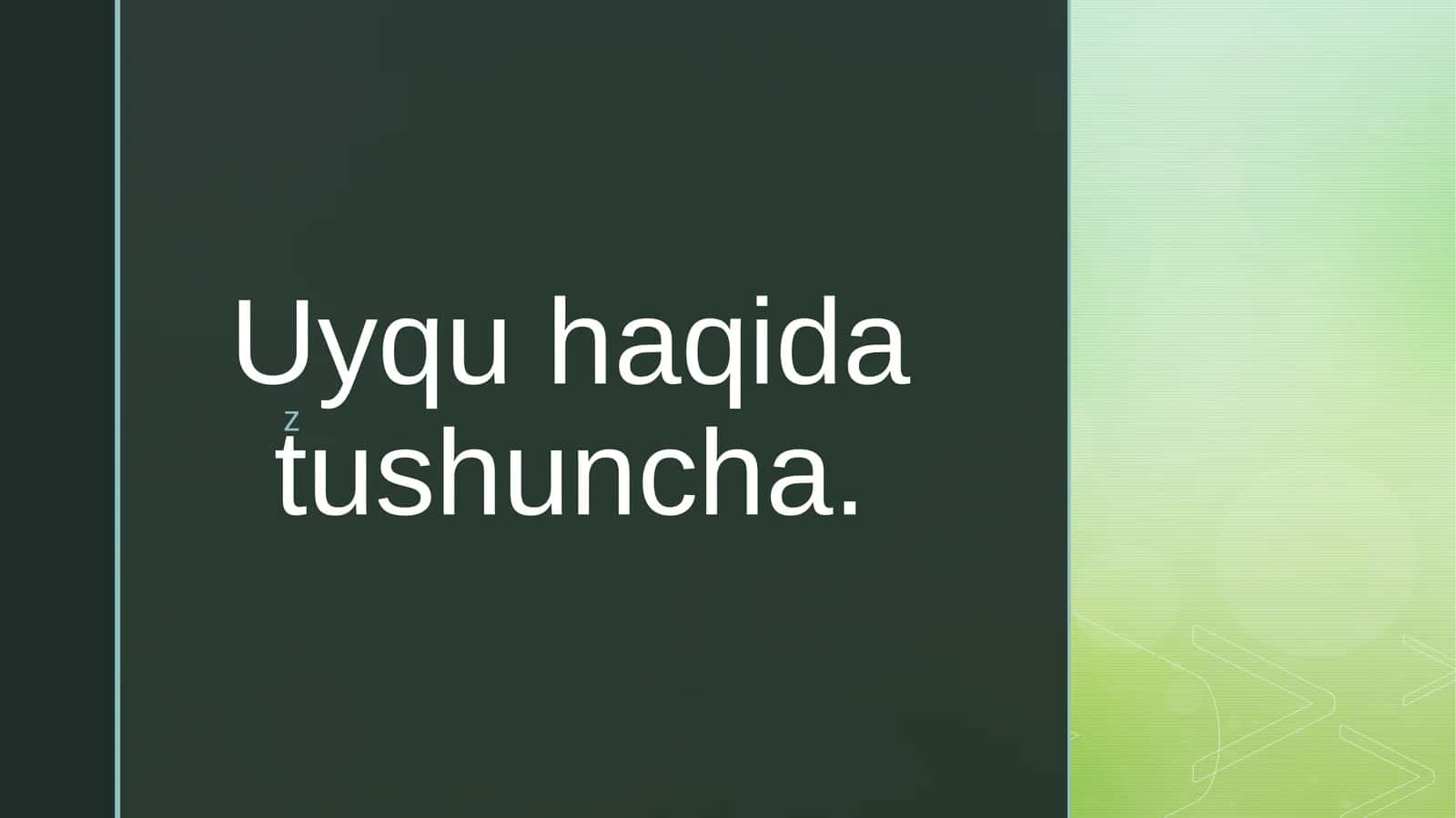 Uyqu haqida tushuncha