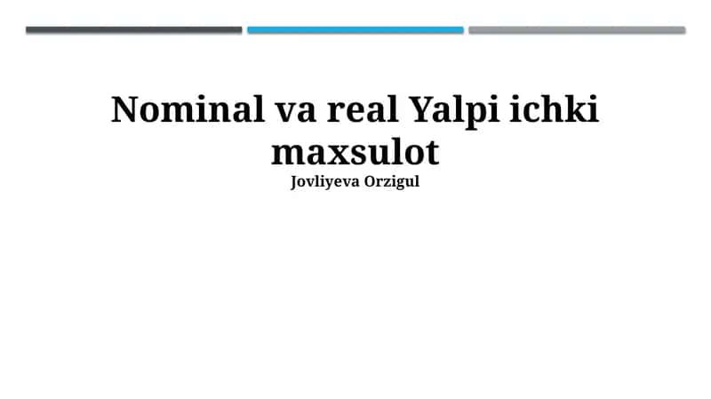 Nominal va Real Yalpi ichki maxsulot