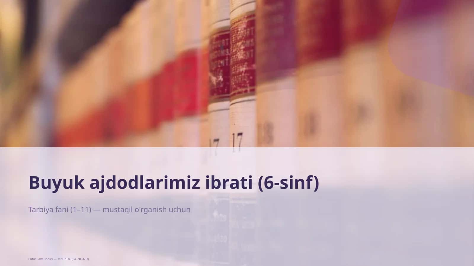 Buyuk ajdodlarimiz ibrati (6-sinf)