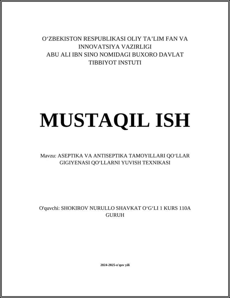 ASEPTIKA VA ANTISEPTIKA TAMOYILLARI QOʻLLAR GIGIYENASI QOʻLLARNI YUVISH TEXNIKASI