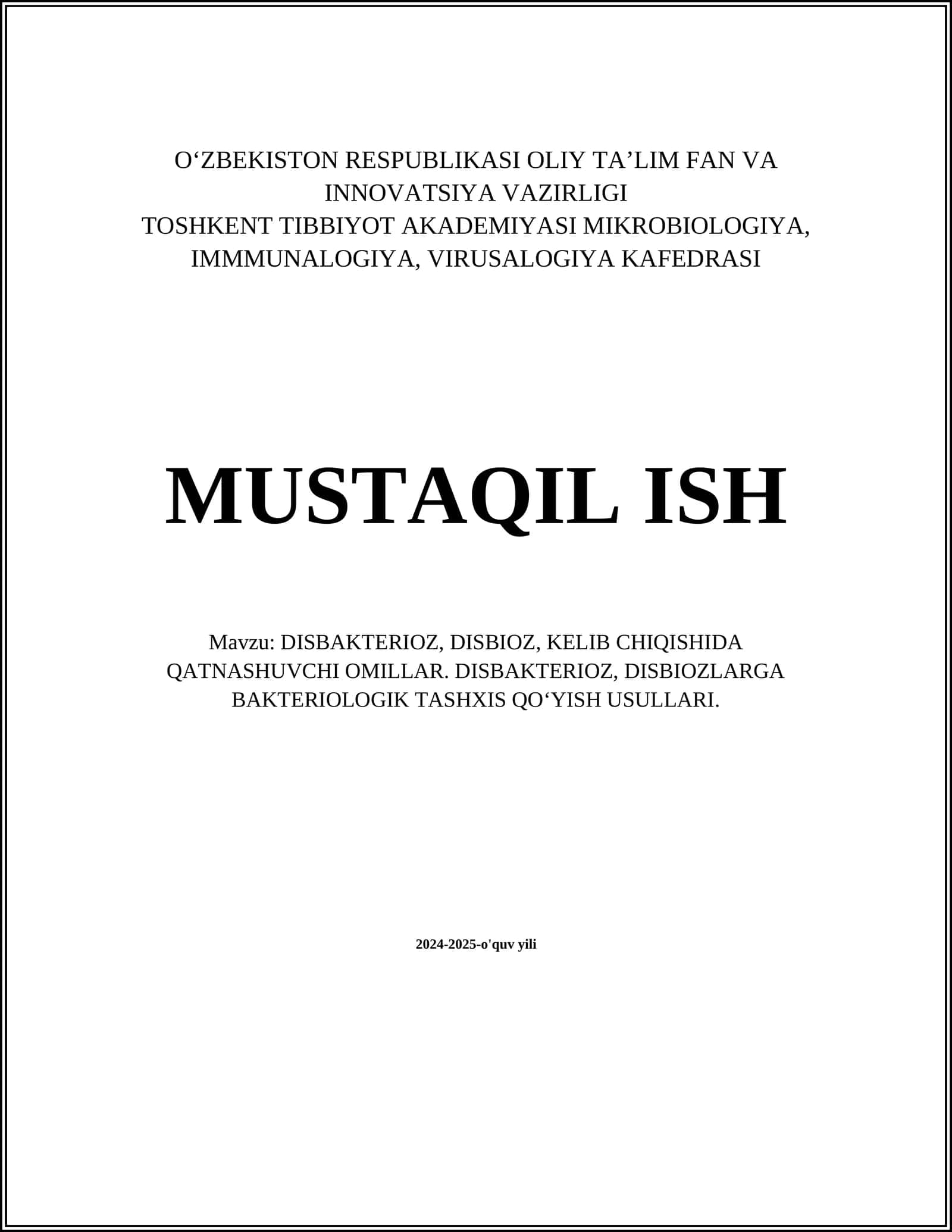 DISBAKTERIOZ, DISBIOZ, KELIB CHIQISHIDA QATNASHUVCHI OMILLAR