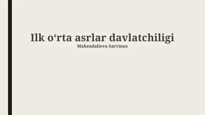 Erta Oʻrta Osiyo Davlatlarining Siyosiy Tuzuimi
