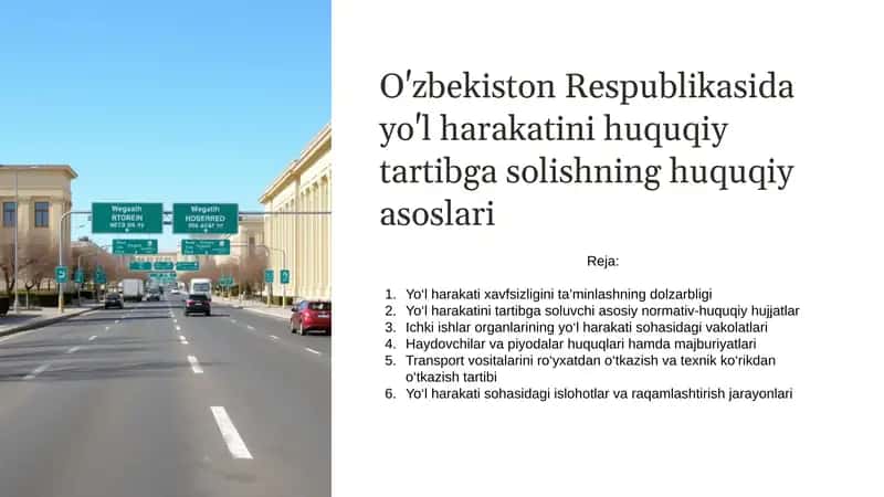 O`zbekistonda yo`l harakati huquqiy tartibga solish
