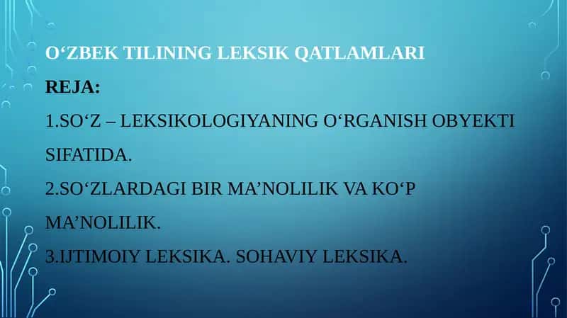 O‘zbektilining leksik qatlamlari