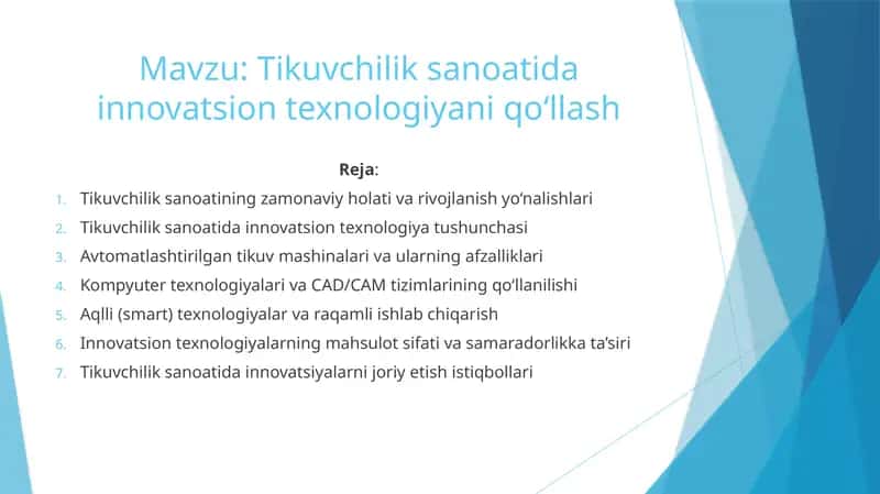 Tikuvchilik sanoatida innovatsion texnologiyani qoʻllash