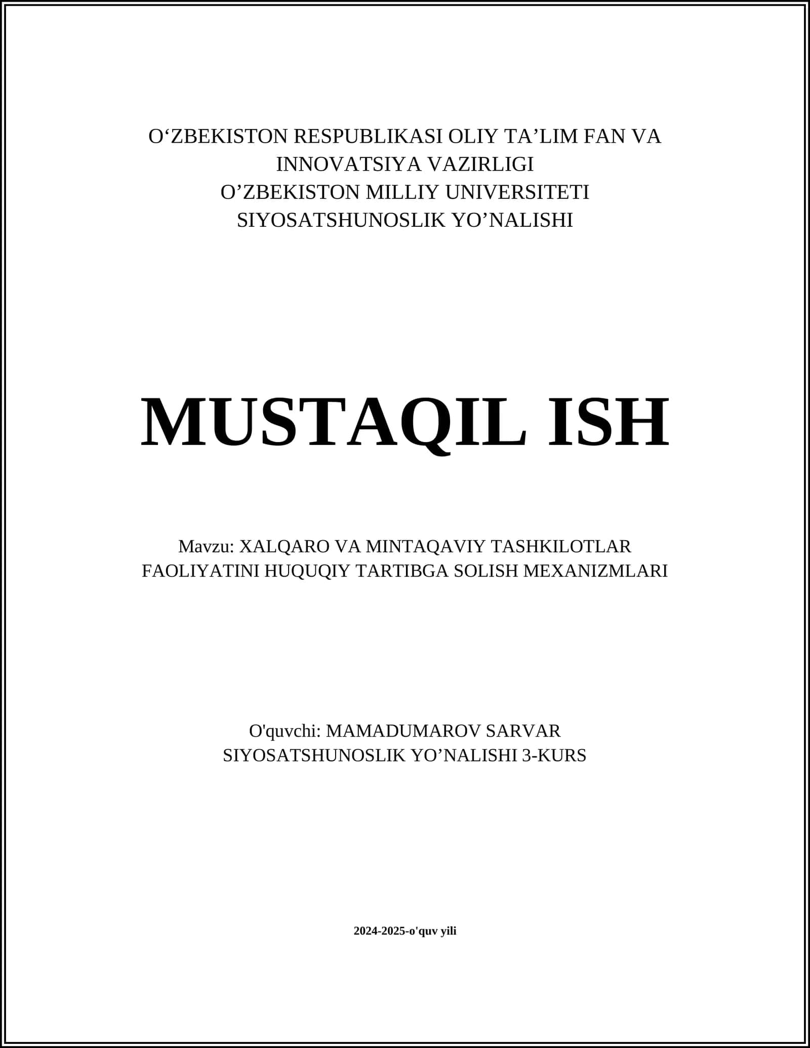 XALQARO VA MINTAQAVIY TASHKILOTLAR FAOLIYATINI HUQUQIY TARTIBGA SOLISH MEXANIZMLARI
