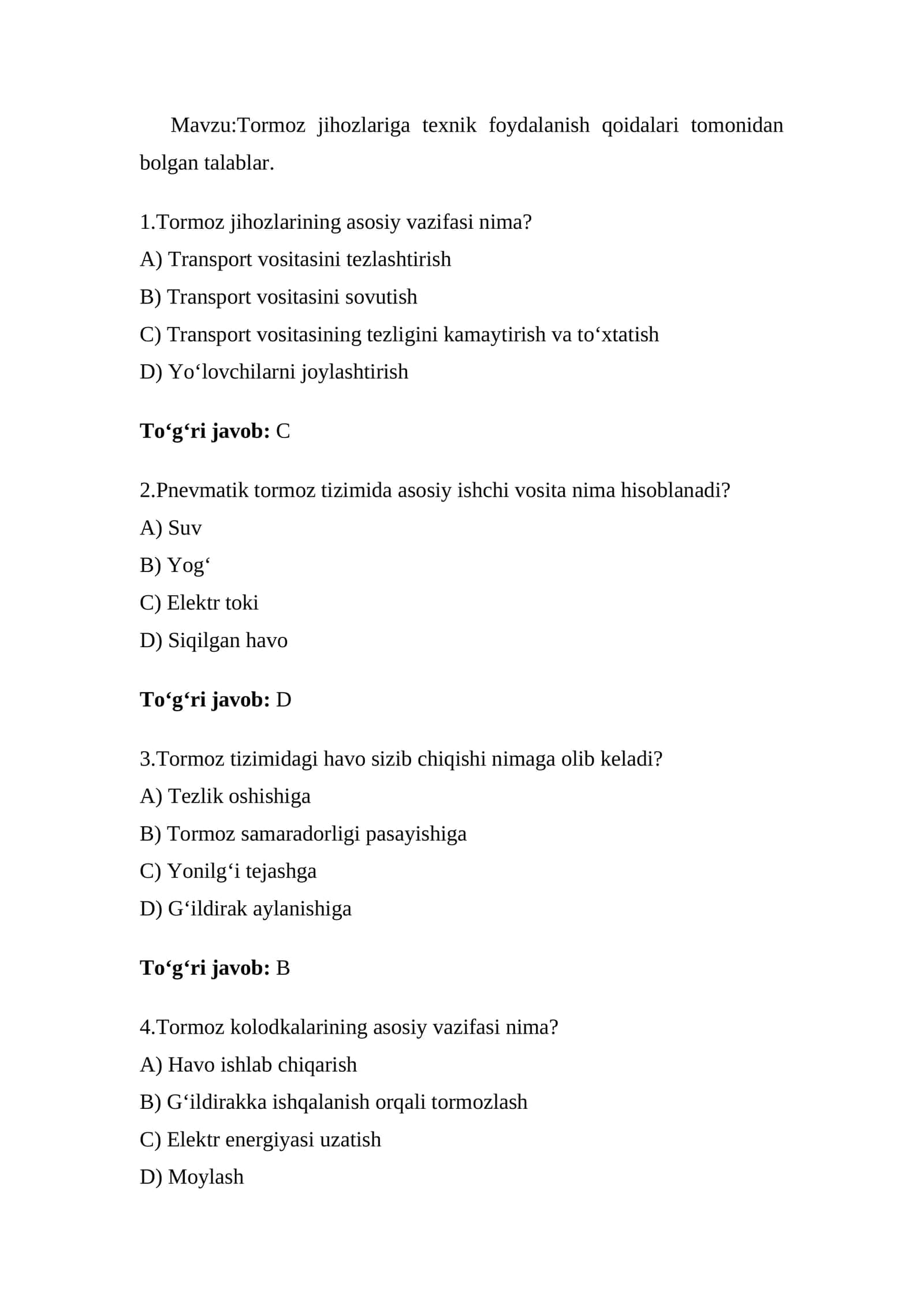 Tormoz jihozlariga texnik foydalanish qoidalari
