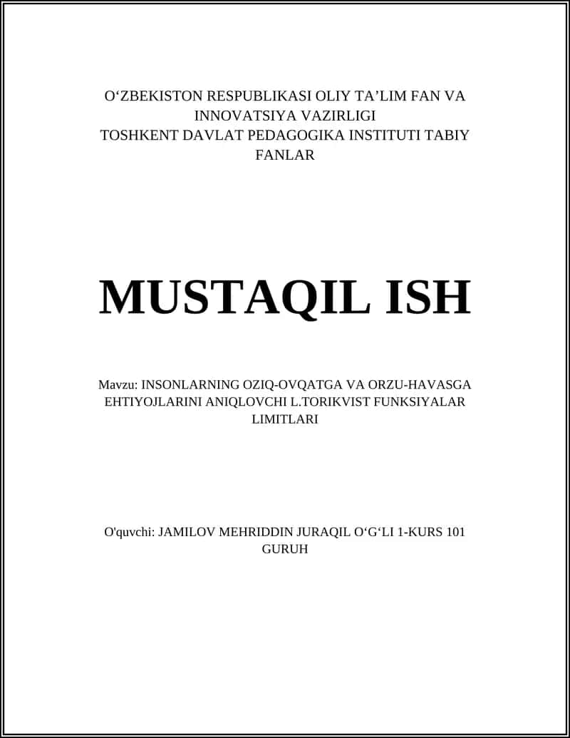 INSONLARNING OZIQ-OVQATGA VA ORZU-HAVASGA EHTIYOJLARINI ANIQLOVCHI L.TORIKVIST FUNKSIYALAR LIMITLARI
