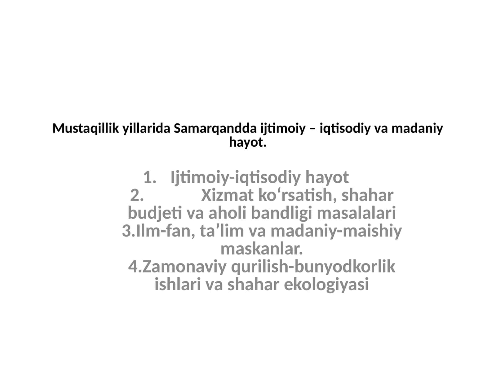 Samarqanddagi Ijtimoiy – Iqtisodiy va Madaniy Hayot