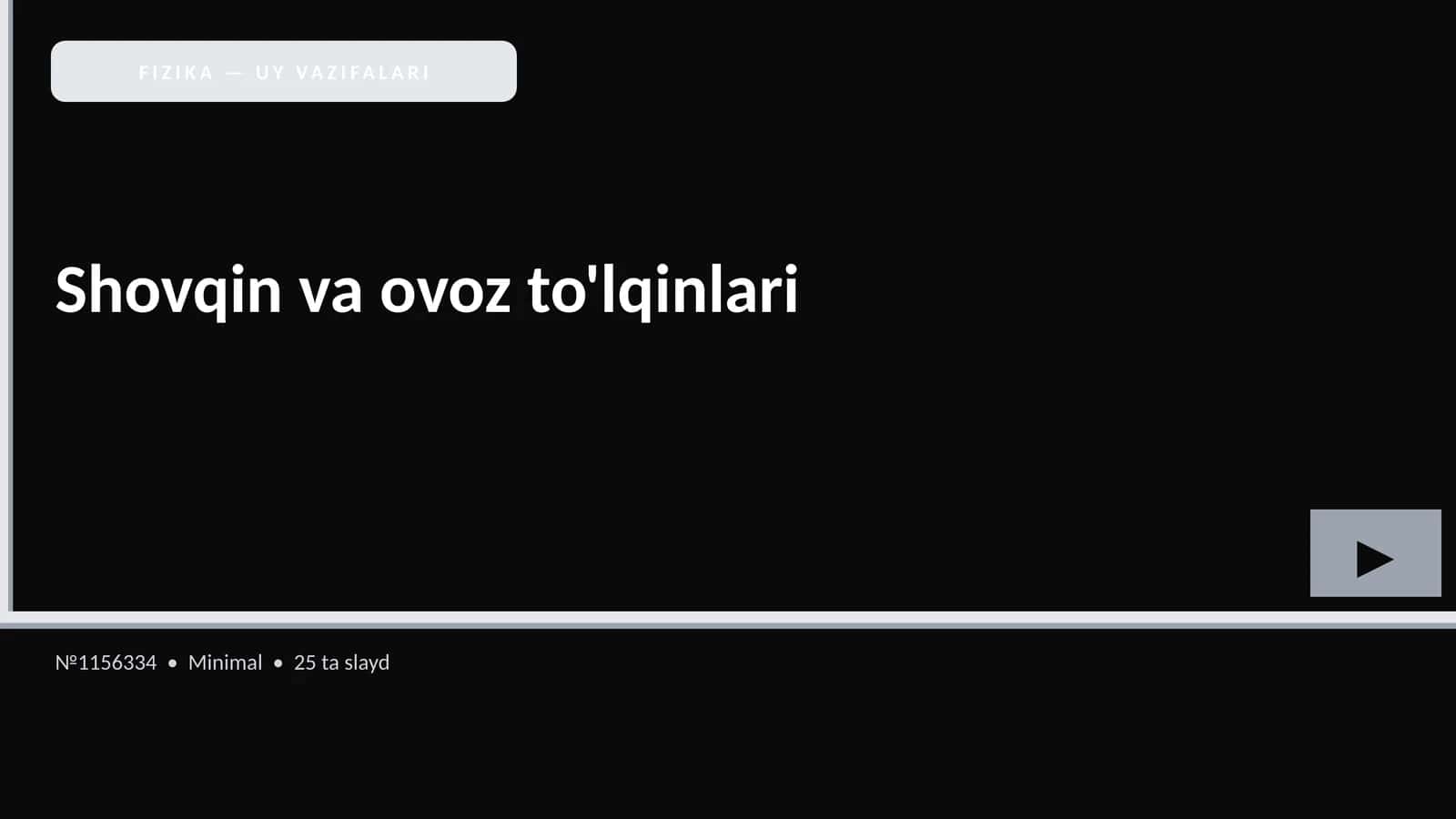 FIZIKA — UY VAZIFALARI