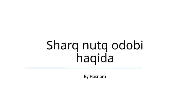 Sharq nutq odobi haqida