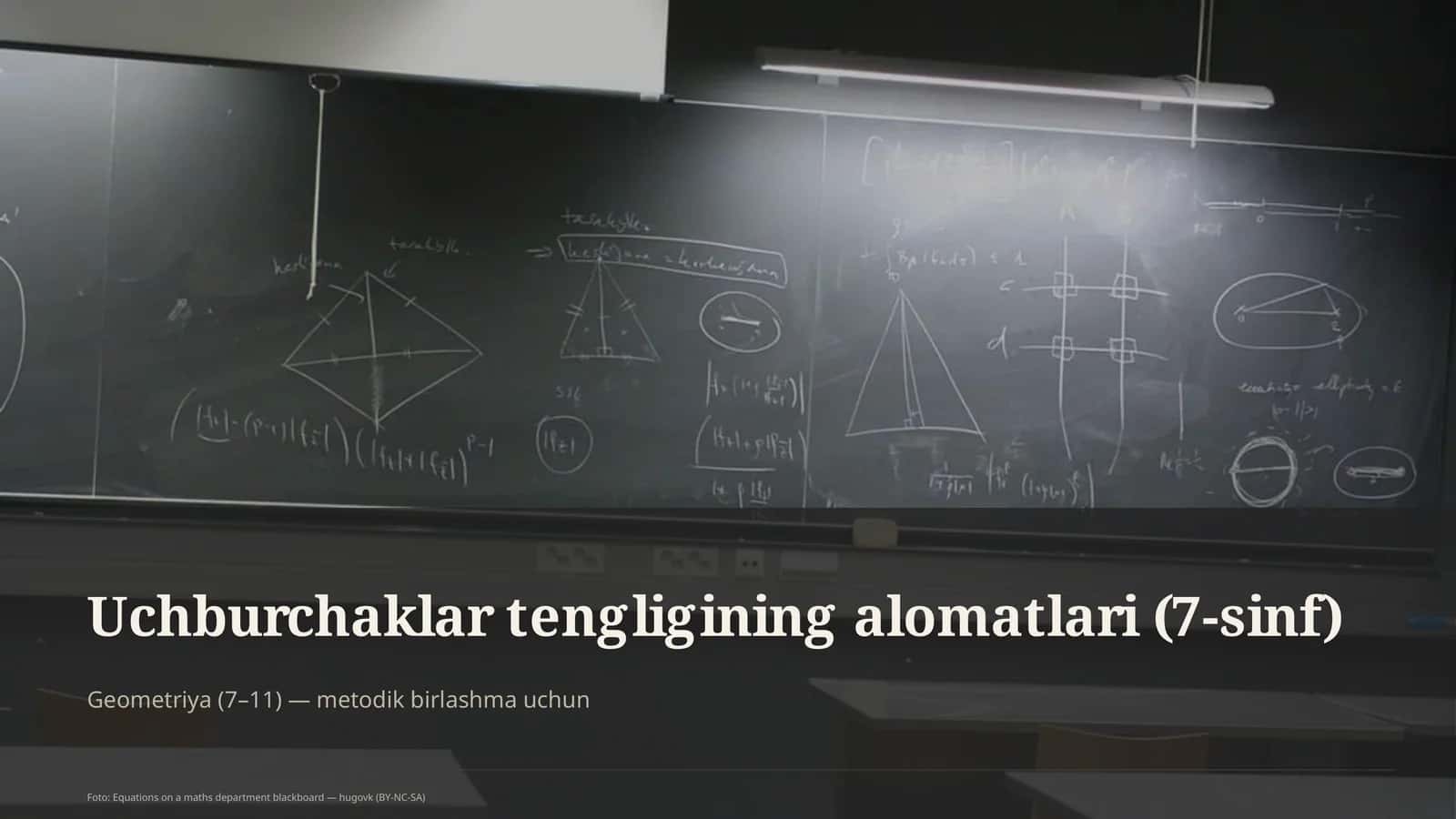 Uchburchaklar tengligining alomatlari (7-sinf)