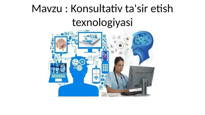 Konsultativ ta'sir etish texnologiyasi