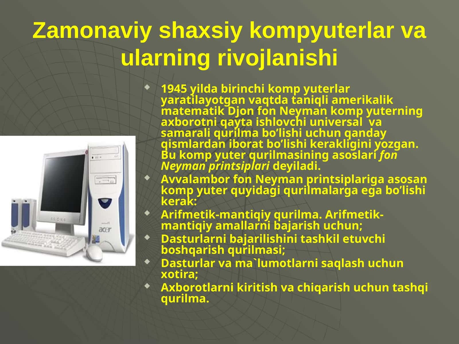 Zamonaviy shaxsiy kompyuterlar va ularning rivojlanishi