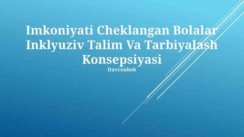 Inklyuziv Talim Va Tarbiyalash Konsepsiyasi