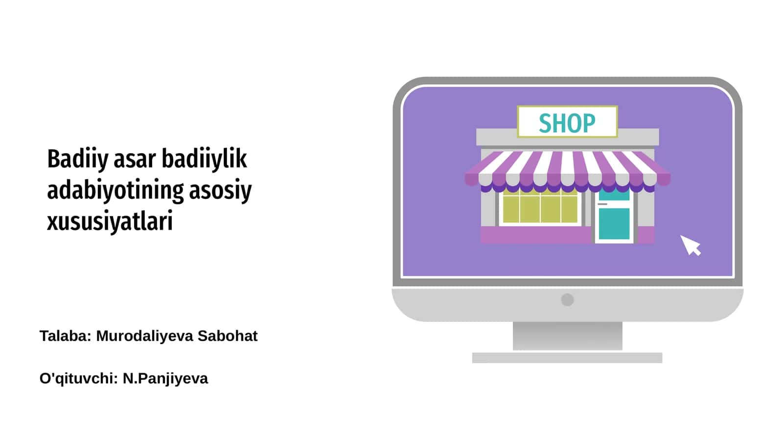 Badiiy asar badiiylik adabiyotining asosiy xususiyatlari