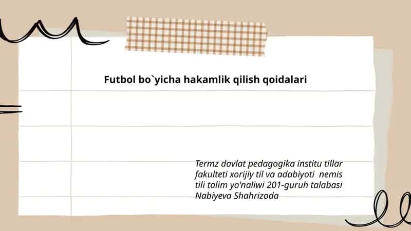 Futbol bo`yicha hakamlik qilish qoidalari