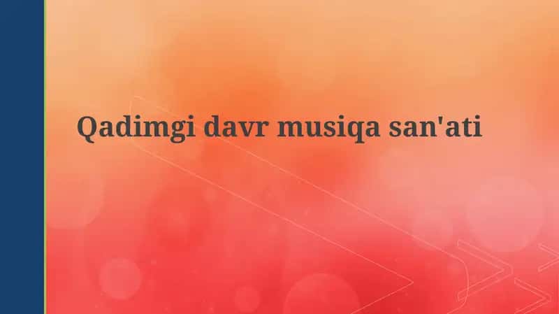 Qadimgi davr musiqa san'ati