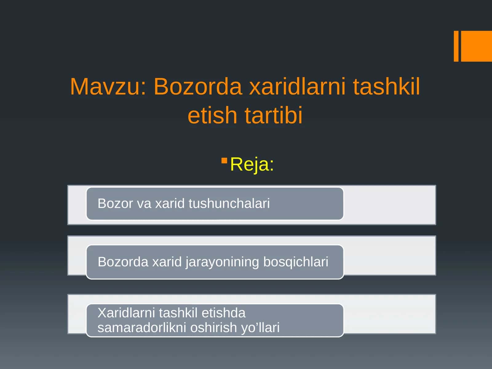 Bozor daharidlarni tashkiletishtartibi