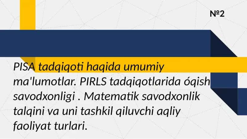 PISA tadqiqotlari haqida umumiy maʼlumotlar