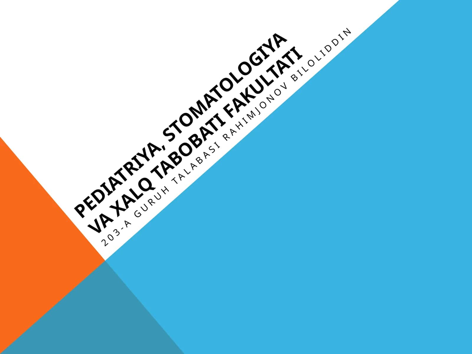 203-A GURUH TALABASI RAHIMJONOV BILOLIDDIN