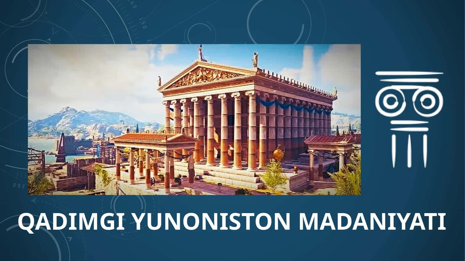 Qadimgi yunoniston madaniyati
