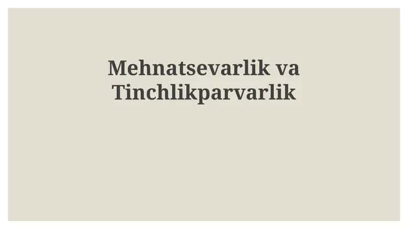 Mehnatsevarlik va Tinchliksevarlik